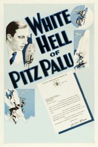 The White Hell of Pitz Palu (Die weiße Hölle vom Piz Palü) (1929)