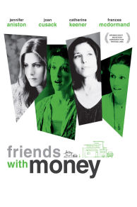 Friends with Money (2006)