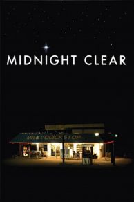 Midnight Clear (2006)