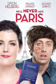 We'll Never Have Paris (2014)