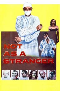 Not as a Stranger (1955)