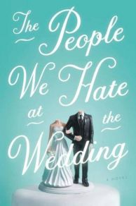 The People We Hate at the Wedding (2022)