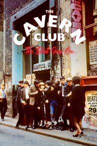 The Cavern Club: The Beat Goes On (2019)