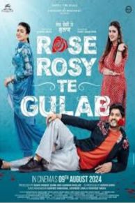 Rose Rosy Te Gulab (2024)