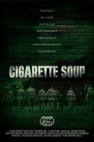 Cigarette Soup (2017)