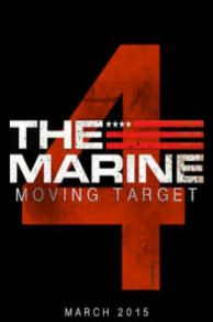 The Marine 4: Moving Target (2015)