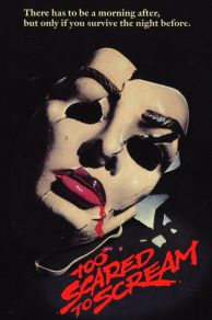 Too Scared to Scream (1984)