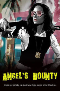 Angel's Bounty (2015)