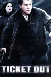 Ticket Out (2012)