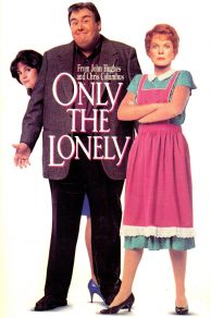 Only the Lonely (1991)