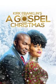 Kirk Franklins A Gospel Christmas (2021)