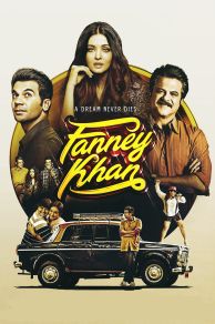 Fanney Khan (2018)