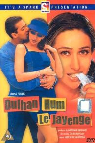Dulhan Hum Le Jayenge (2000)