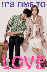 Its Time to Love (2013)