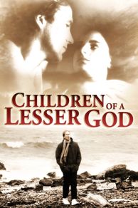 Children of a Lesser God (1986)