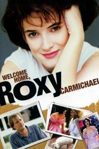 Welcome Home, Roxy Carmichael (1990)
