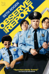 Observe and Report (2009)