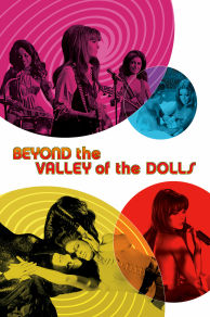 Beyond the Valley of the Dolls (1970)
