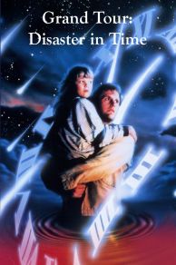 Grand Tour: Disaster in Time (1991)