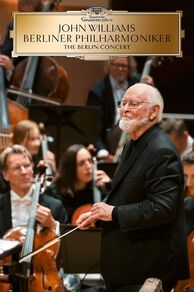 John Williams: The Berlin Concert (2022)