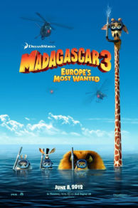 Madagascar 3: Europe's Most Wanted (2012)