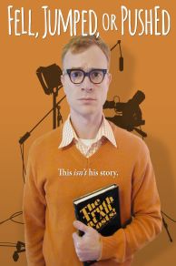 Fell Jumped or Pushed (2016)