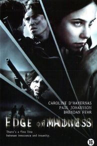 Edge of Madness (2002)