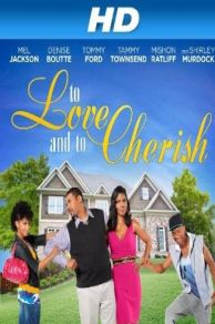 To Love and to Cherish (2012)