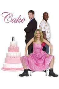 Cake (2005)