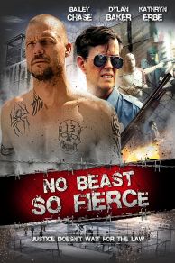 No Beast So Fierce (Kill for Me) (2016)