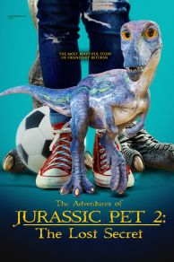 The Adventures of Jurassic Pet: The Lost Secret (2023)