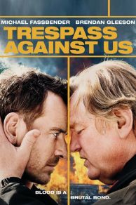 Trespass Against Us (2016)