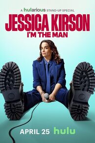 Jessica Kirston: Im the Man (2025)