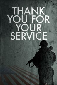 Thank You for Your Service (2015)