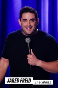 Jared Freid: 37 and Single (2023)