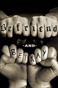 Befriend and Betray (2011)