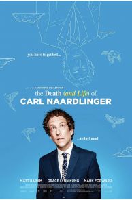 The Death (and Life) of Carl Naardlinger (2016)