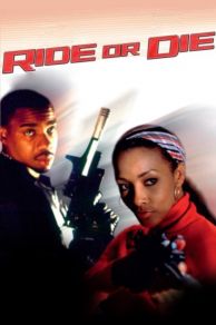 Ride or Die (2003)
