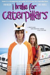 I Brake for Caterpillars (2024)