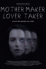 Mother Maker Lover Taker (2025)