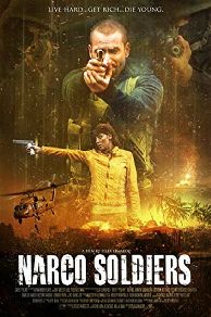Narco Soldiers (2019)