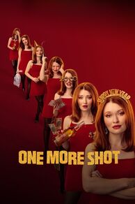One More Shot (2025)
