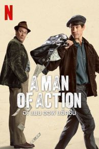 A Man of Action (2022)