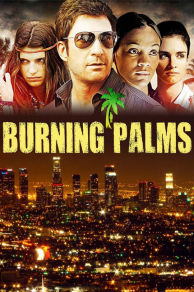 Burning Palms (2010)
