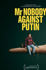 Mr. Nobody Against Putin (2025)