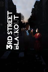 3rd Street Blackout  (2015)