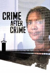 Crime After Crime (2011)
