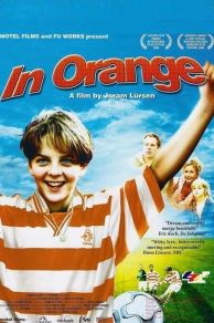 In Orange (2004)