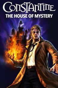 DC Showcase: Constantine - The House of Mystery (2022)
