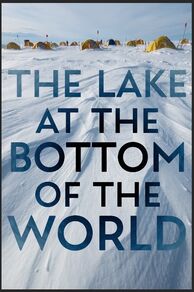 The Lake at the Bottom of the World (2022)